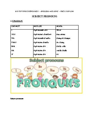 Bài tập tăng cường Tiếng Anh Lớp 6 - Buổi 1 - Trường THCS Xuân Lâm